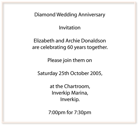 Wording for your invitations can be as formal or informal as you like